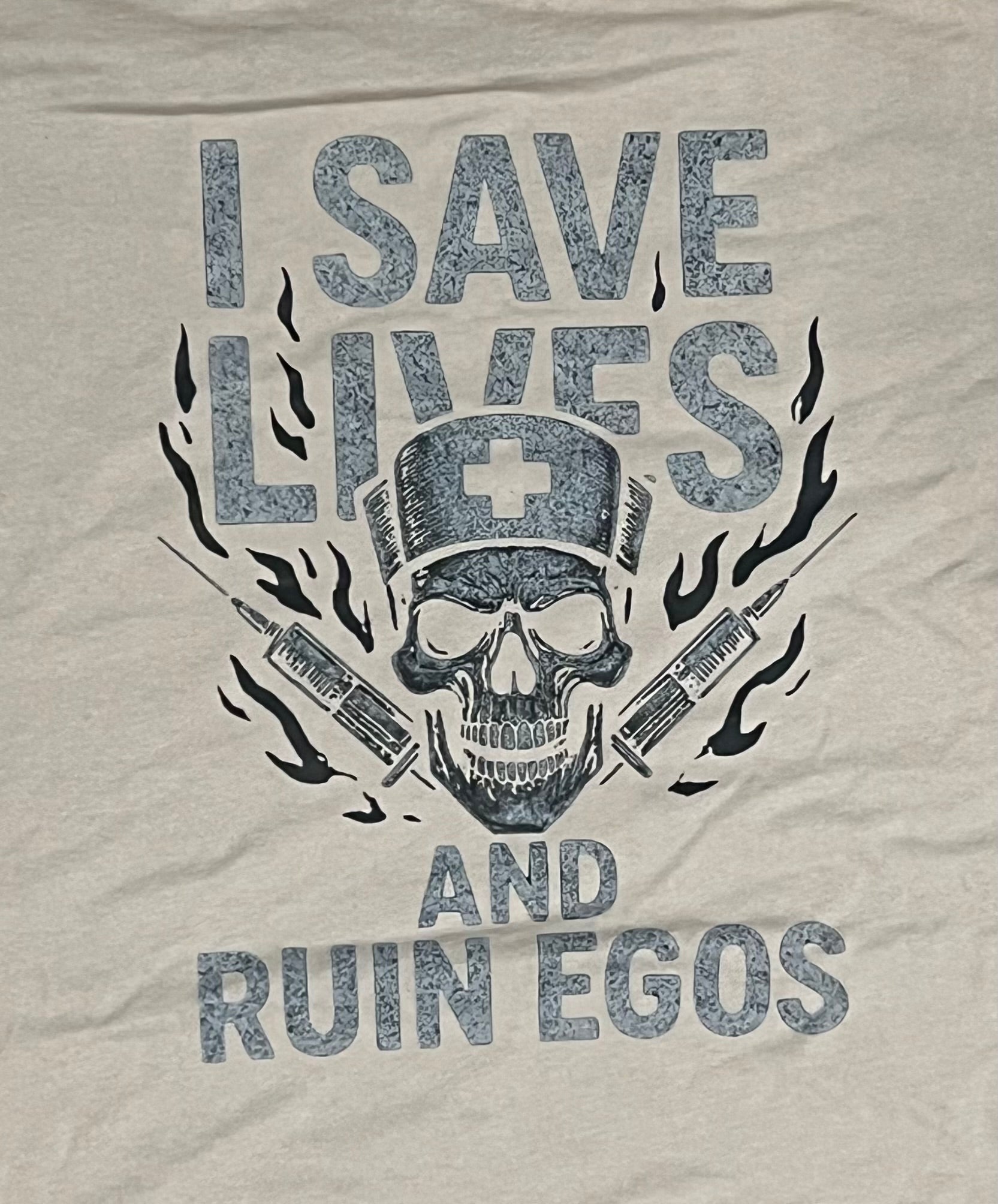 I Save Lives Tshirt
